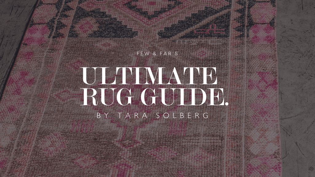 Choosing the perfect rug - Few and Far