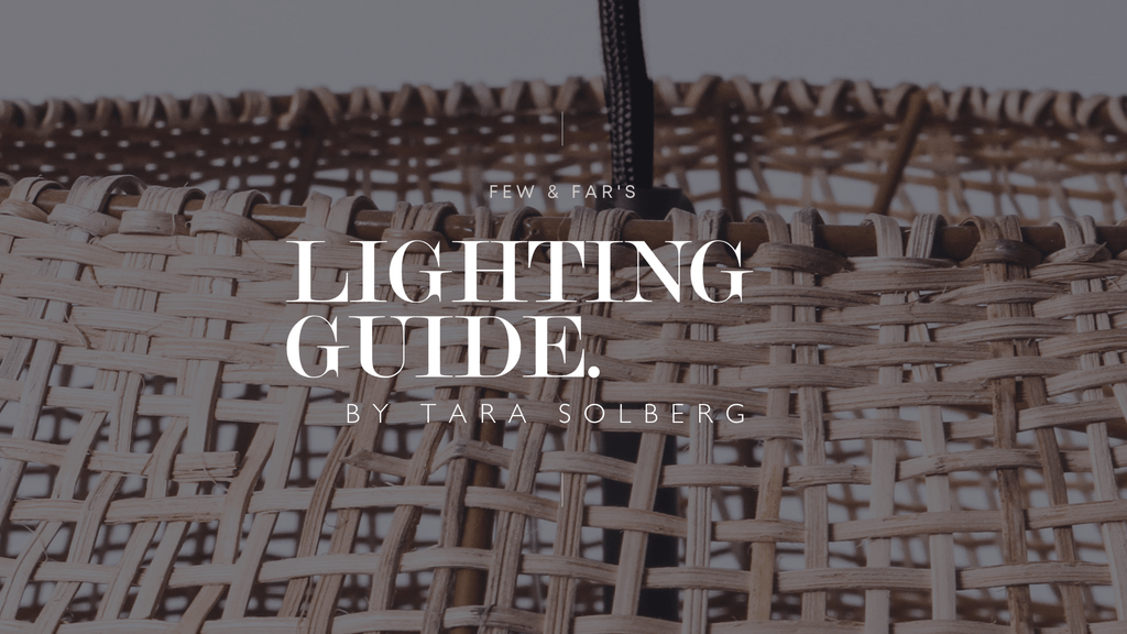 Enhancing your lighting design - Few and Far